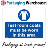 MA451 Test Room Coats Must Be Worn In This Area Sign with Circle Coat