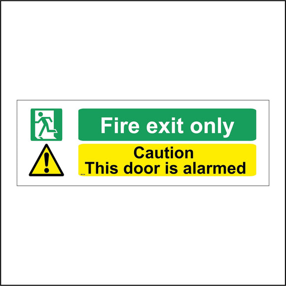 MU124 Fire Exit Only Caution This Door Is Alarmed Sign with Running Man Triangle Exclamation Mark