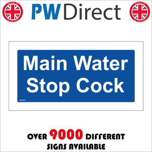 MA492 Main Water Stop Cock Sign