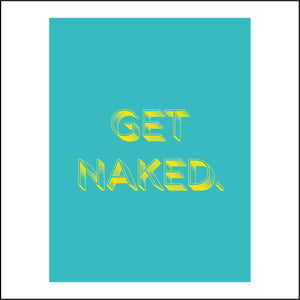 HU341 Get Naked Sign