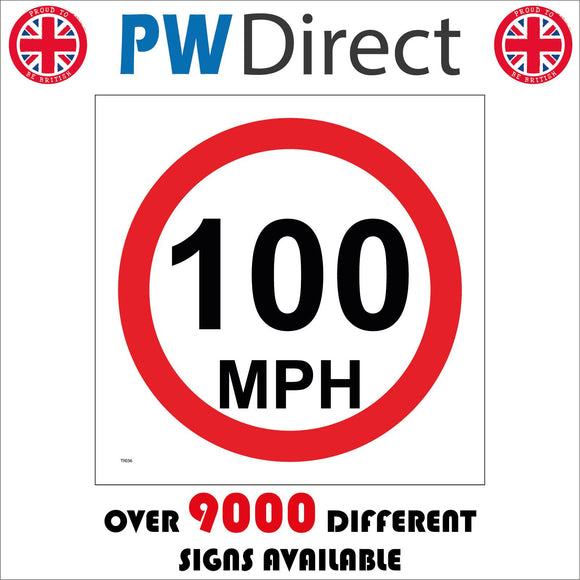 TR036 100 Mph Sign with Circle