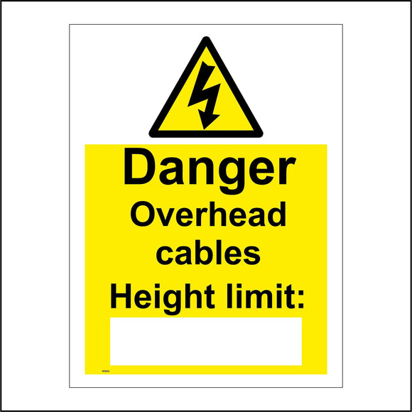 WS836 Danger Overhead Cables Height Limit: Sign with Triangle Lightning Bolt