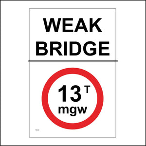 TR548 Weak Bridge Maximum Weight 13t MGW