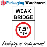 TR460 Weak Bridge Maximum Weight 7.5t mgw