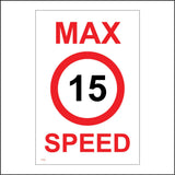 TR182 Max Speed 15 Sign with Circle