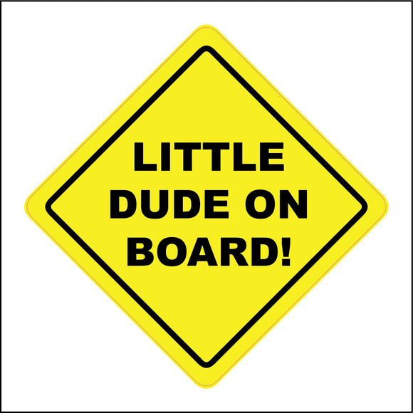 HU356 Little Dude On Board Yellow Car Child Boy Safety Distance