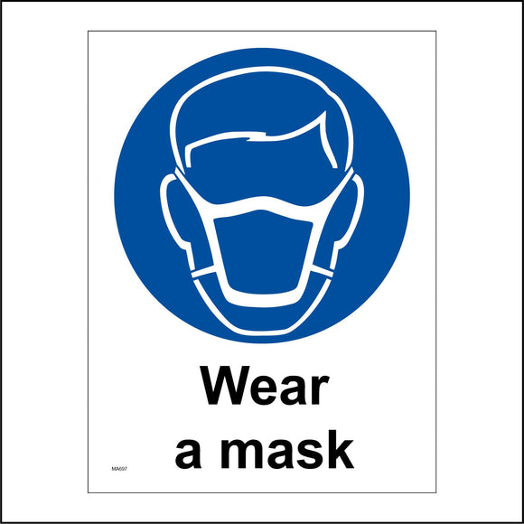 MA697 Wear A Mask Sign with Mask Face