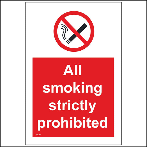 NS036 All Smoking Strictly Prohibited Sign with Cigarette