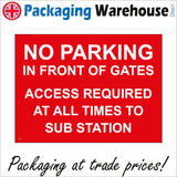 TR442 No Parking In Front Of Gates Access Required Substation Sign