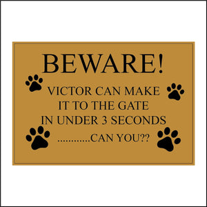 CM139 Beware! Your Text Can Make It To The Gate In Under 3 Seconds..... Can You?? Sign with Paw Prints