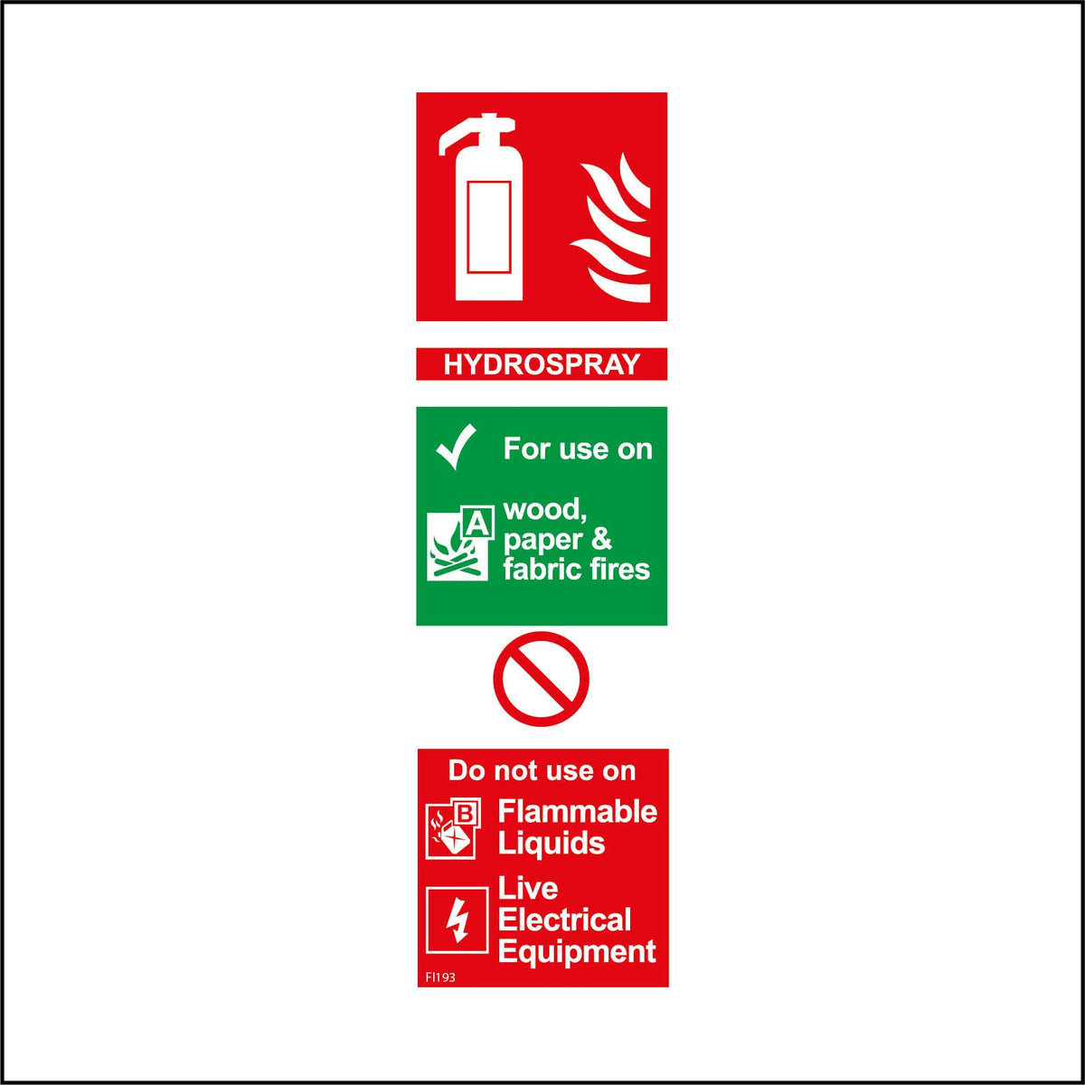 Hydrospray For Use On Wood, Paper, & Fabric Fires Do Not Use On ...