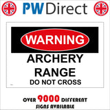PR485 Warning Archery Range Do Not Cross