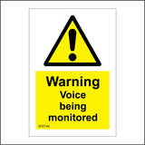 WS744 Warning Voice Being Monitored Sign with Triangle Exclamation Mark