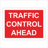 TR039 Traffic Control Ahead Sign