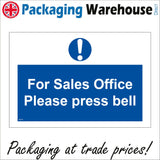 MA726 For Sales Office Please Press Bell Sign with Circle Exclamation Mark