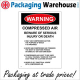 WS726 Warning Compressed Air Beware Of Serious Injury Or Death Sign with Square