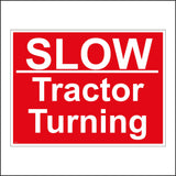 TR115 Slow Tractor Turning Sign