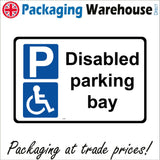 VE162 Disabled Parking Bay Sign with Parking Sign Wheelchair Person