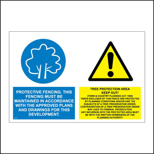 MU182 Protective Fencing. This Fencing Must Be In Accordance With The Approved Plans Tree Protetction Area Keep Out Sign with Circle Tree Triangle Exlamation Mark