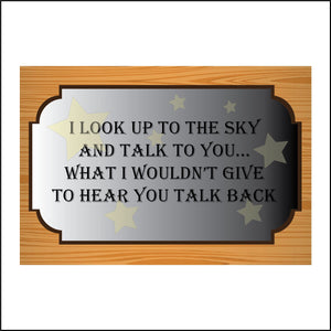 IN190 I Look Up To The Sky Talk Hear You Back Sign with Stars