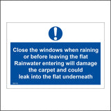 MA750 Close The Windows When Raining Or Before Leaving The Flat Rainwater Entering Will Damage The Carpet And Could Leak Into The Flat Underneath Sign with Circle Exclamation Mark