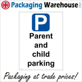 VE075 Parent And Child Parking Sign with Parking Logo