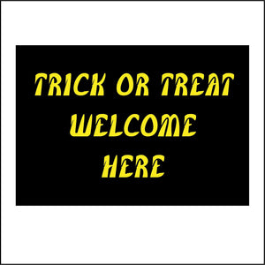 HU228 Trick Or Treat Welcome Here Sign