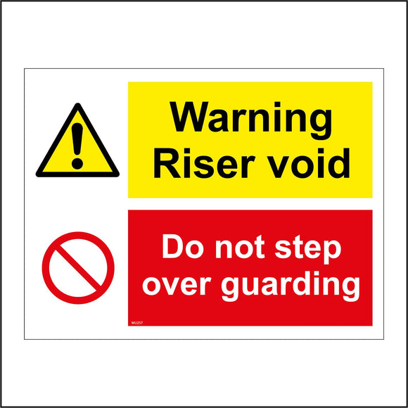 MU257 Warning Riser Void Do Not Step Over Guarding