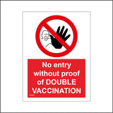 PR420 No Entry withour Proof Of Double Vaccination Hospital Ward Care Home