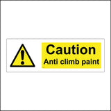 WS700 Caution Anti Climb Paint Sign with Triangle Exclamation Mark