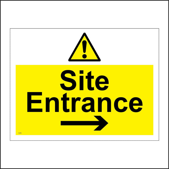 CS264 Site Entrance Sign with Triangle Exclamation Mark Right Arrow