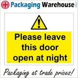 WT050 Please Leave This Door Open At Night Sign with Triangle Exclamation Mark