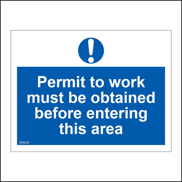 MA029 Permit To Work Must Be Obtained Before Entering This Area Sign with Exclamation Mark