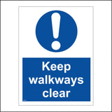 MA514 Keep Walkways Clear Sign with Circle Exclamation Mark