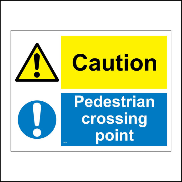 MU249 Caution Pedestrian Crossing Point