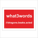 CM213 What3Words Dragons Beaks Acted Customise Personalise Sign