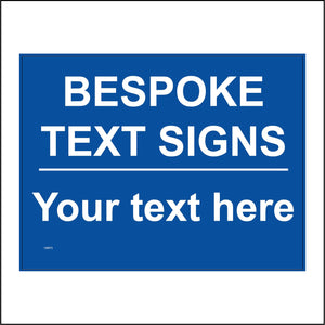 CM975 Bespoke Text Sign Your Text Here Sign