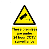 CT008 These Premises Are Under 24 Hour Cctv Surveillance Sign with Camera Triangle