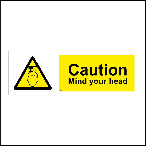 WS514 Caution Mind Your Head Sign with Triangle Head Beam
