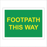TR344 Footpath This Way Sign