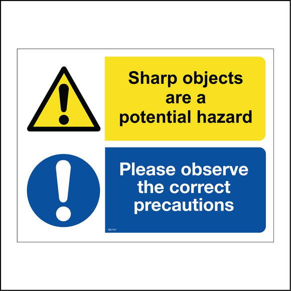 MU141 Sharp Objects Are A Potential Hazard. Please Observe The Correct Precautions  Sign with Triangle Exclamation Mark Circle Exclamation Mark