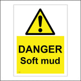WT248 Danger Soft Mud Caution Warning Sinking Stuck