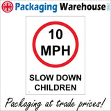 TR210 10 Mph Slow Down Children Sign with Circle