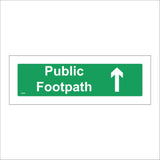 VE385 Public Footpath Straight On Ahead Arrow Green Ramblers
