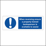 MA815 When Reversing Ensure Properly Trained Banksperson