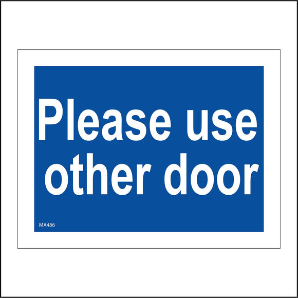 MA486 Please Use Other Door Sign