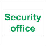 SE075 Security Office  Sign