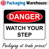 WS411 Danger Watch Your Step Sign