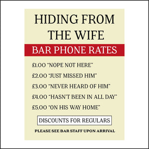 HU336 Bar Phone Hiding From The Wife Funny Sign Poster Wall Art Plaque