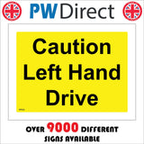 WT052 Caution Left Hand Drive Sign